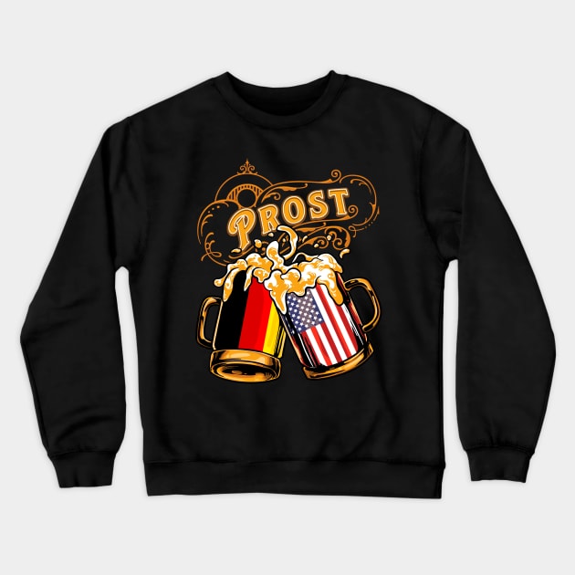 Oktoberfest Wiesn Prost Deutschland - USA Crewneck Sweatshirt by TonTomDesignz